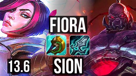 In Fiora against Garen games, Fioras team is 0. . Fiora vs sion